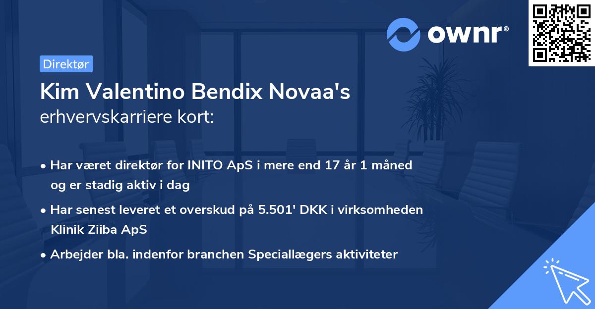 Kim Valentino Bendix Novaa's erhvervskarriere kort