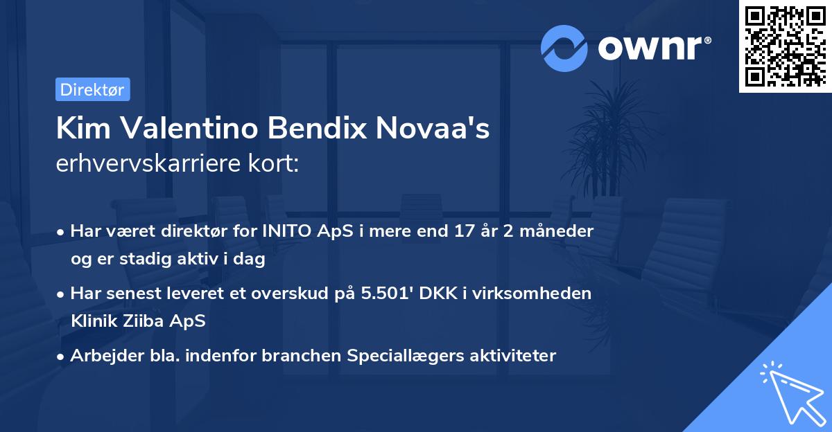 Kim Valentino Bendix Novaa's erhvervskarriere kort
