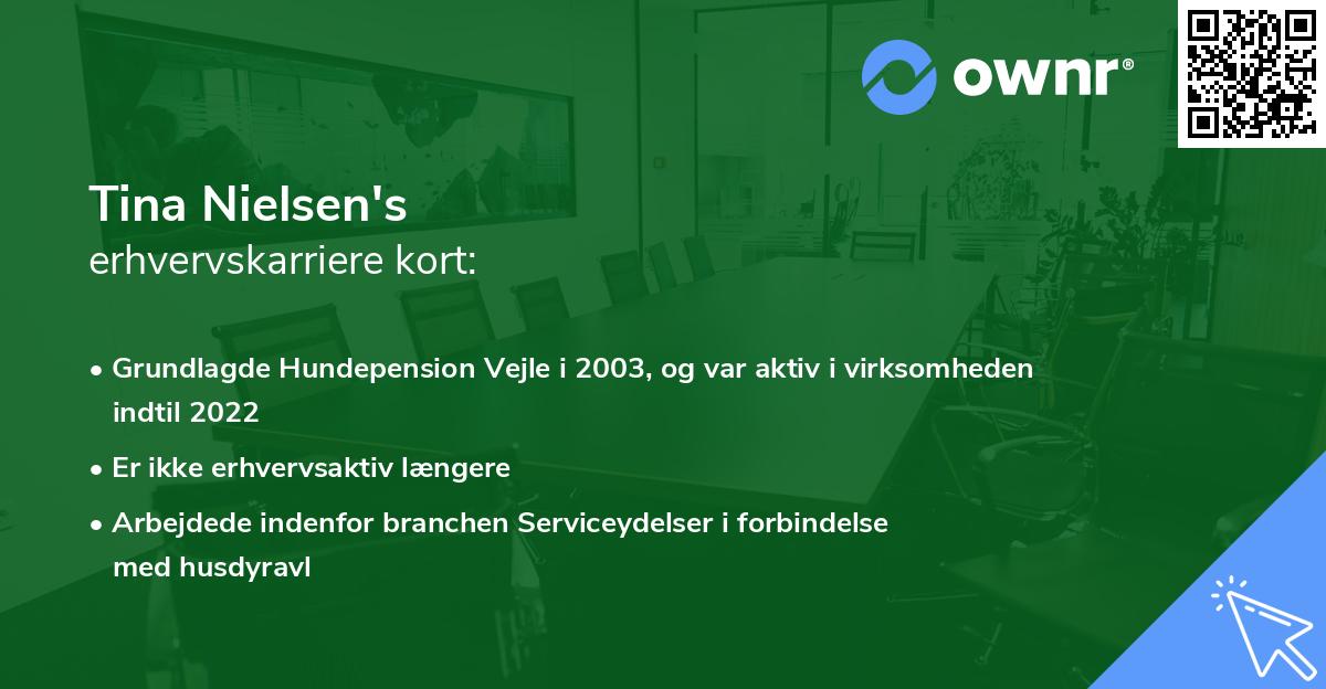 Tina Nielsen's erhvervskarriere kort