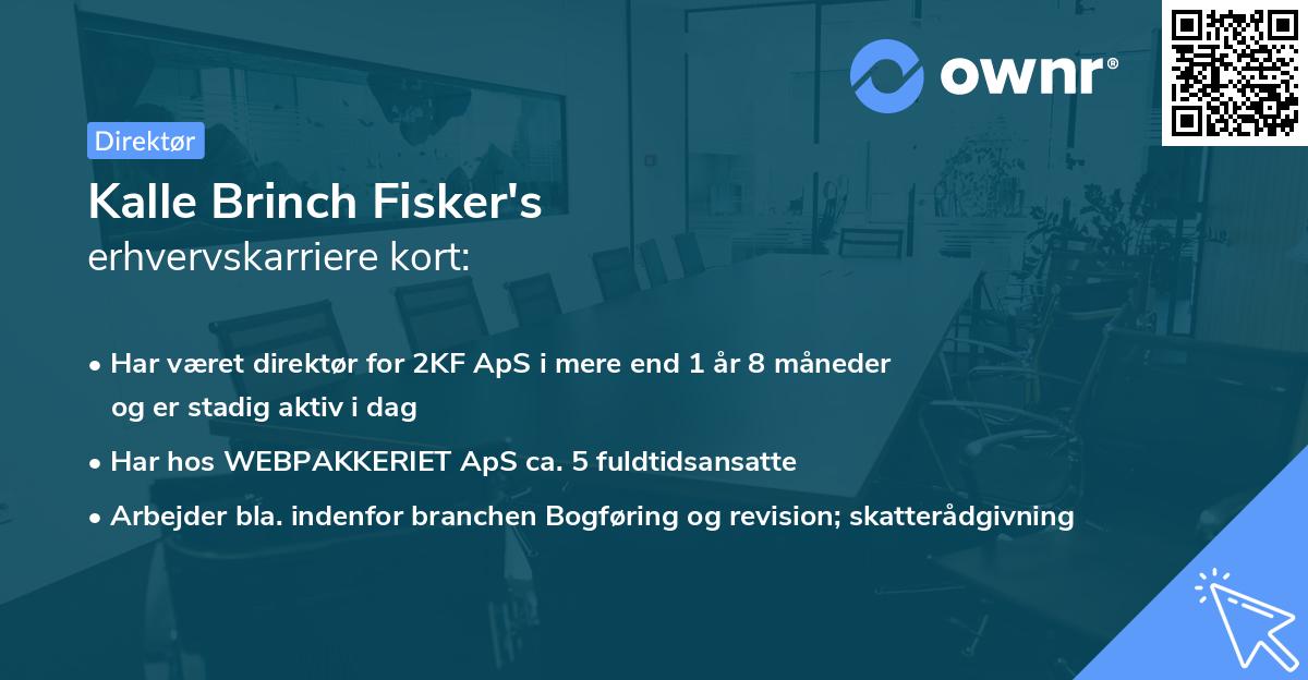 Kalle Brinch Fisker's erhvervskarriere kort