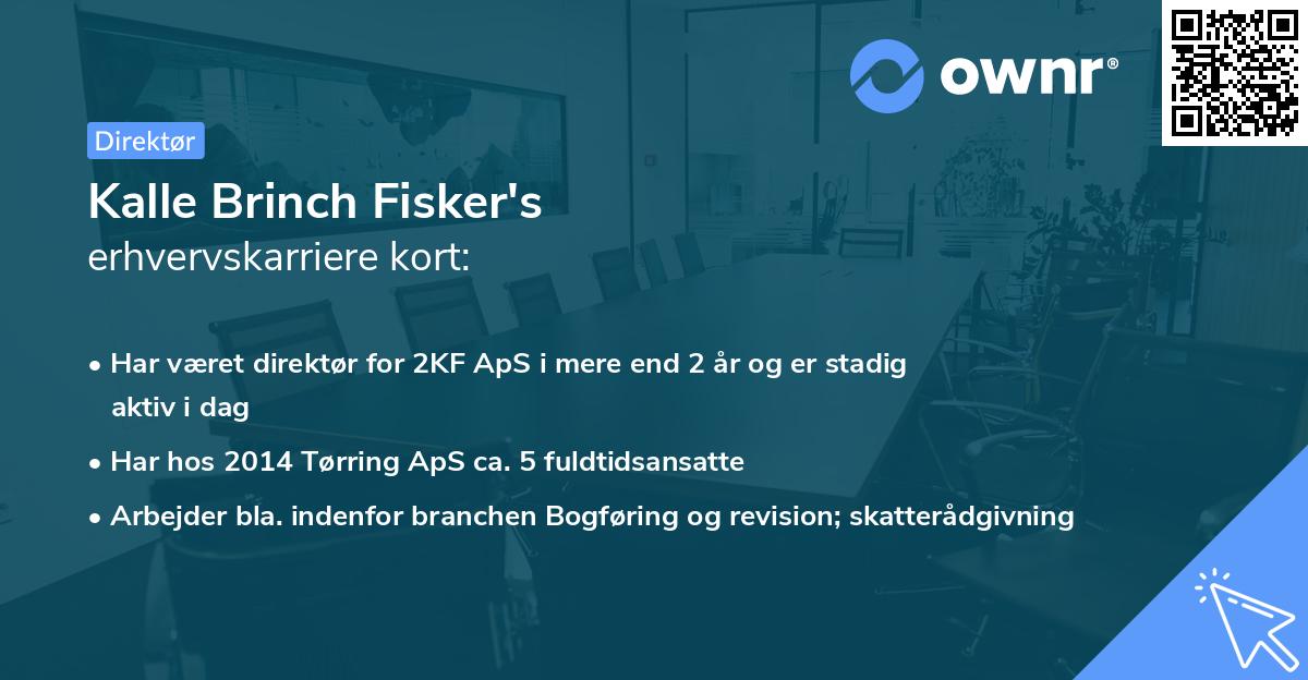 Kalle Brinch Fisker's erhvervskarriere kort
