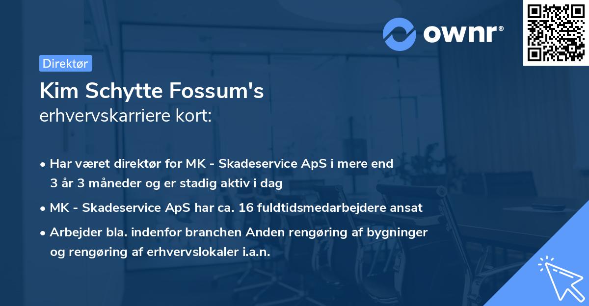 Kim Schytte Fossum's erhvervskarriere kort