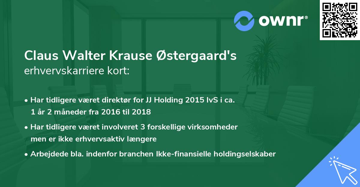 Claus Walter Krause Østergaard's erhvervskarriere kort