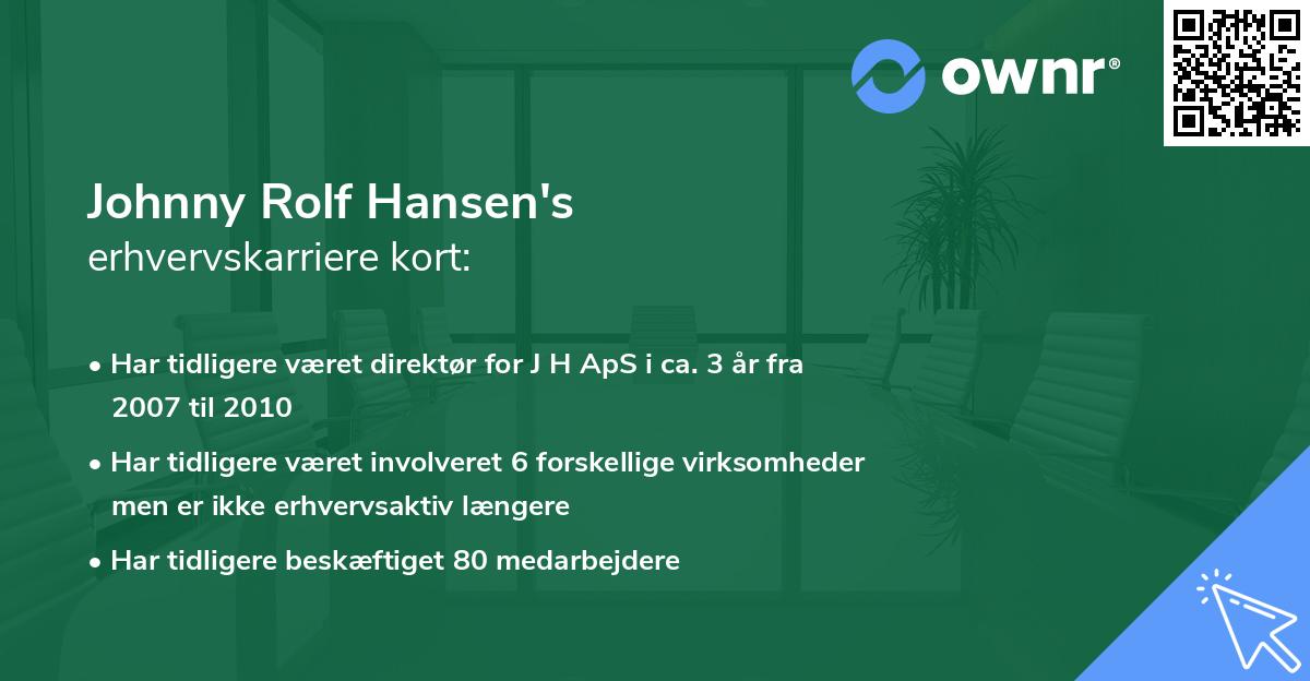 Johnny Rolf Hansen's erhvervskarriere kort