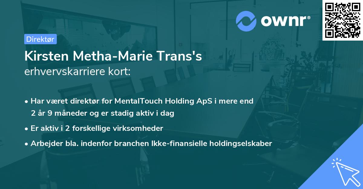 Kirsten Metha-Marie Trans's erhvervskarriere kort