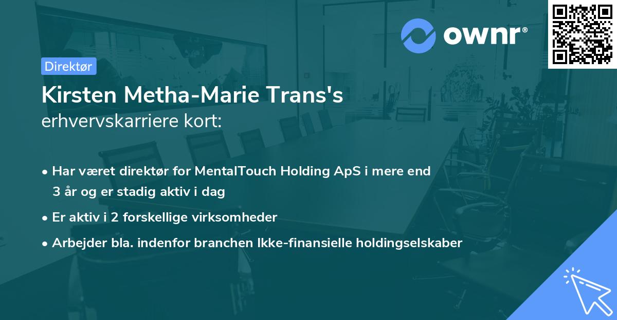 Kirsten Metha-Marie Trans's erhvervskarriere kort