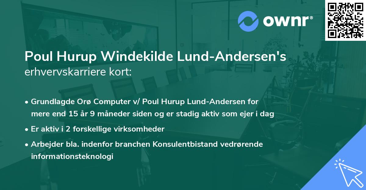 Poul Hurup Windekilde Lund-Andersen's erhvervskarriere kort