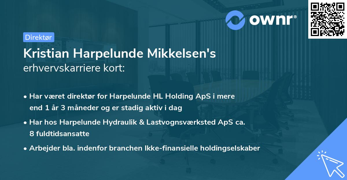 Kristian Harpelunde Mikkelsen's erhvervskarriere kort