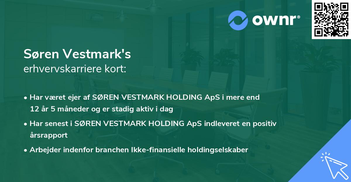 Søren Vestmark's erhvervskarriere kort