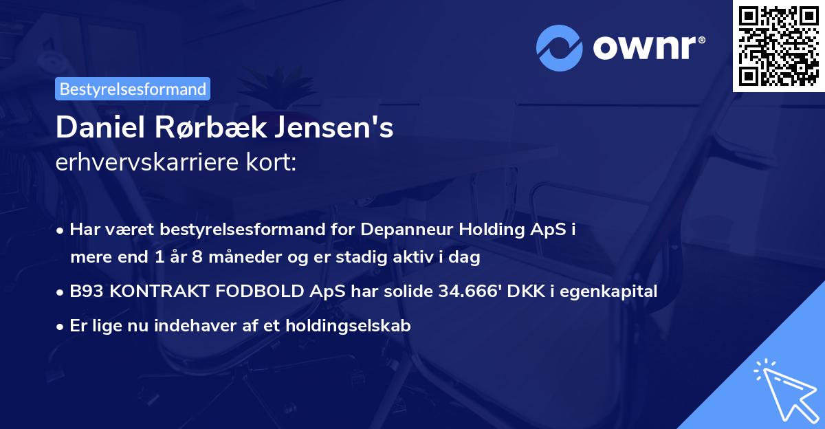 Daniel Rørbæk Jensen's erhvervskarriere kort