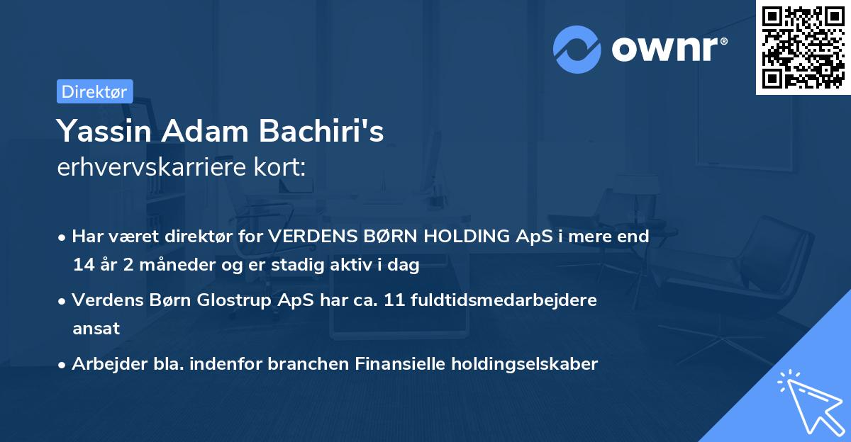 Yassin Adam Bachiri's erhvervskarriere kort