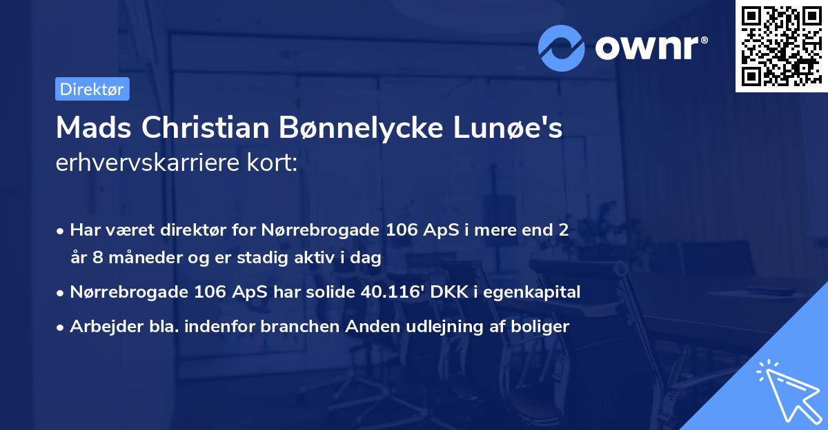Mads Christian Bønnelycke Lunøe's erhvervskarriere kort