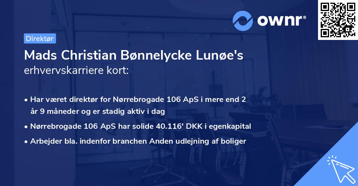 Mads Christian Bønnelycke Lunøe's erhvervskarriere kort