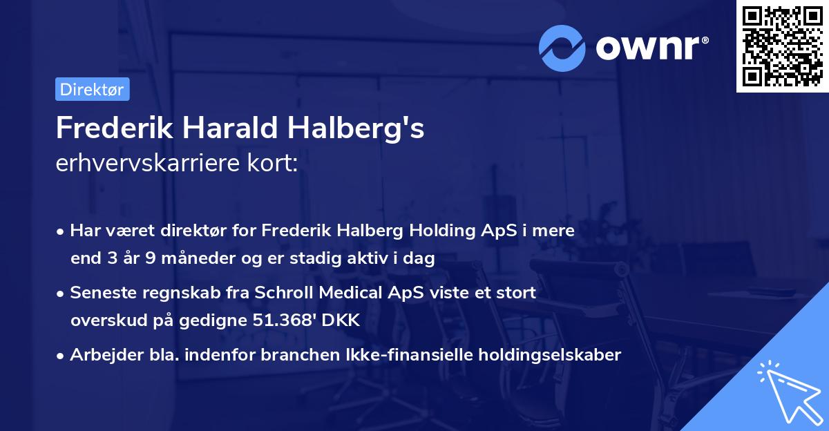 Frederik Harald Halberg's erhvervskarriere kort