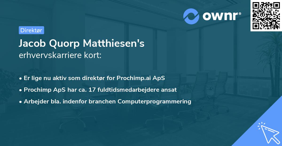 Jacob Quorp Matthiesen's erhvervskarriere kort