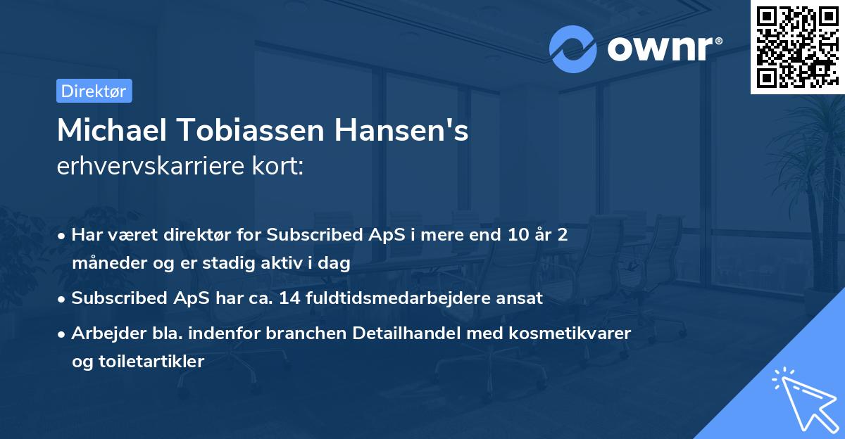 Michael Tobiassen Hansen's erhvervskarriere kort