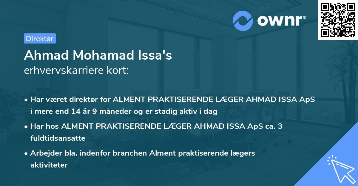 Ahmad Mohamad Issa's erhvervskarriere kort