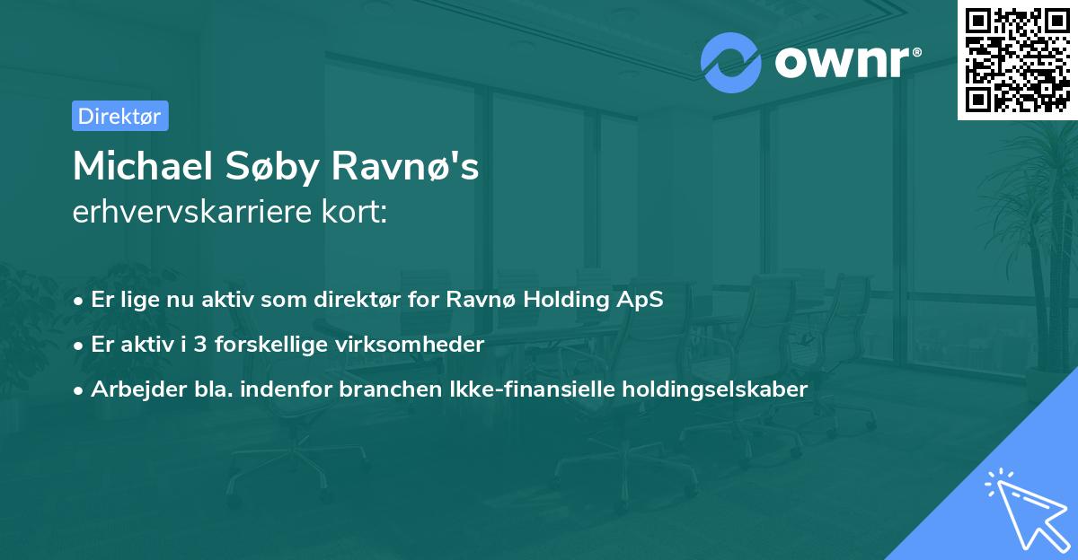 Michael Søby Ravnø's erhvervskarriere kort