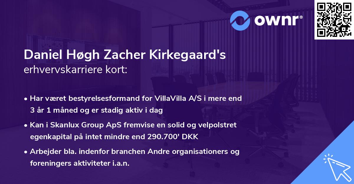 Daniel Høgh Zacher Kirkegaard's erhvervskarriere kort