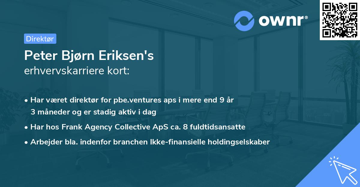Peter Bjørn Eriksen's erhvervskarriere kort
