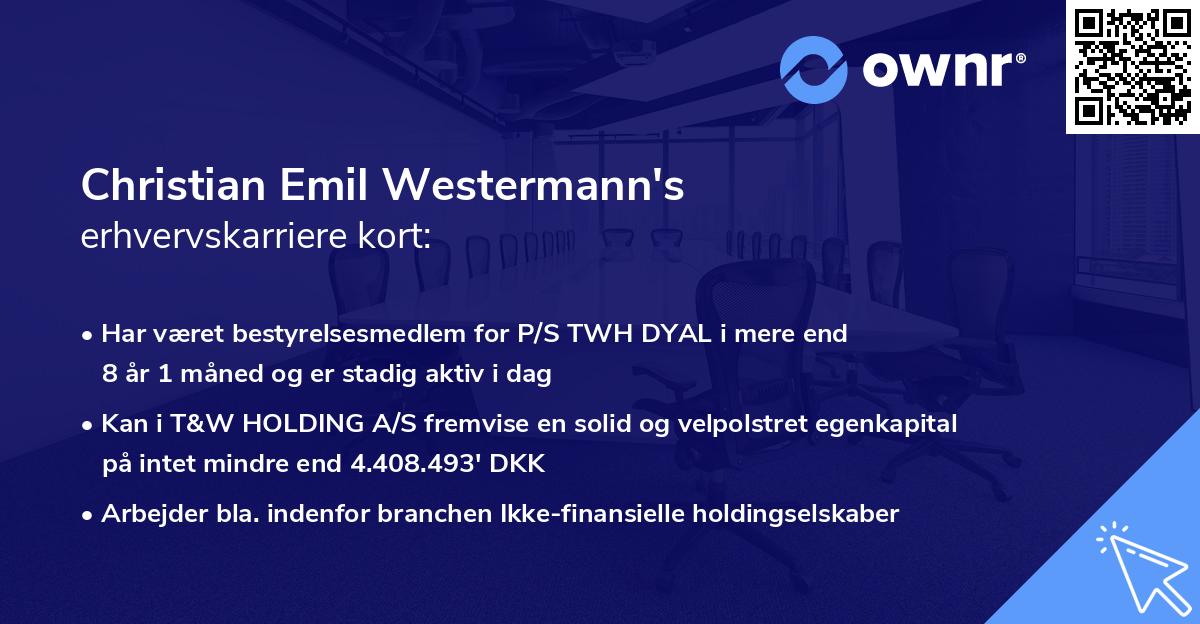 Christian Emil Westermann's erhvervskarriere kort