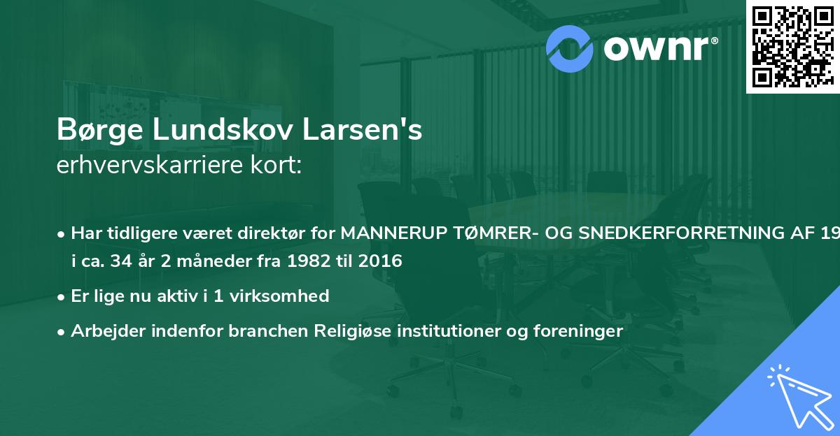 Børge Lundskov Larsen's erhvervskarriere kort