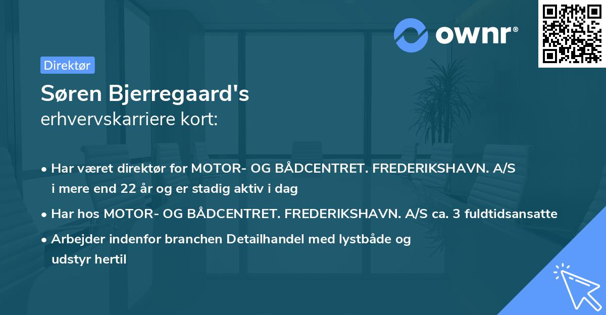 Søren Bjerregaard's erhvervskarriere kort