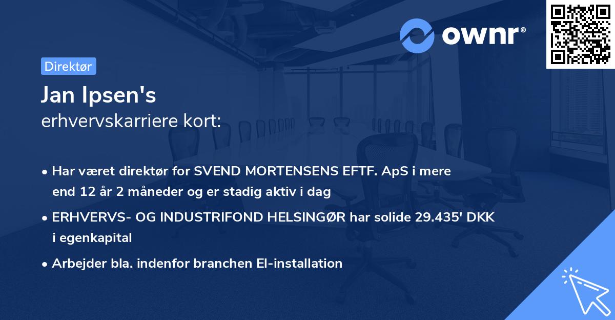 Jan Ipsen's erhvervskarriere kort