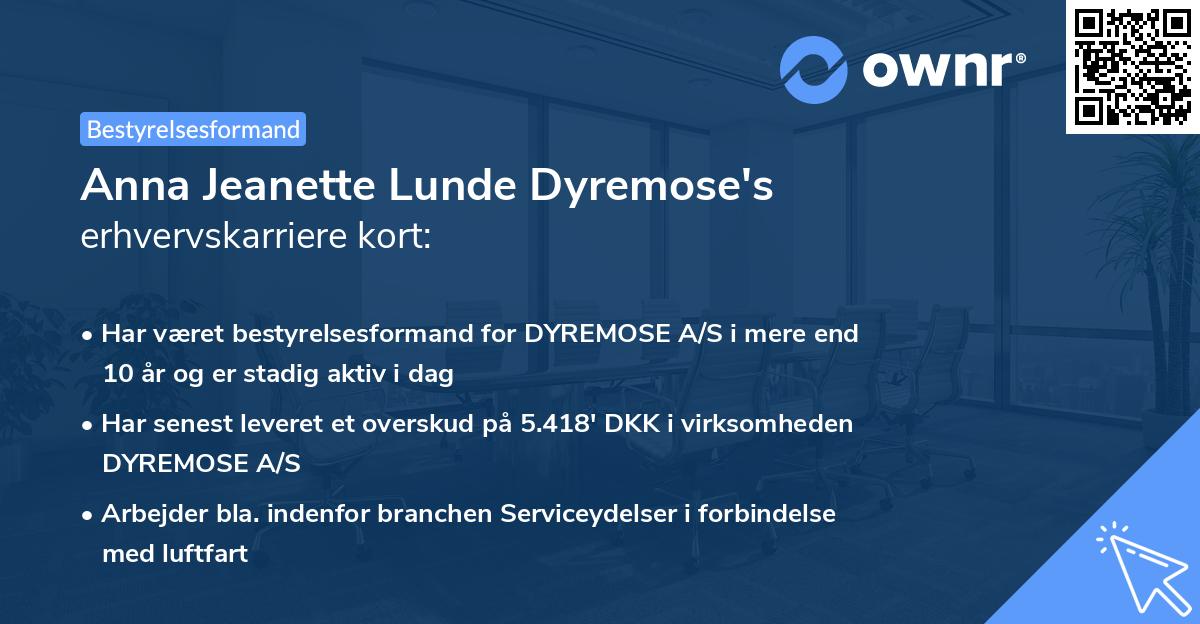 Anna Jeanette Lunde Dyremose's erhvervskarriere kort