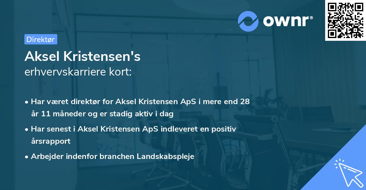 Aksel Kristensen's erhvervskarriere kort