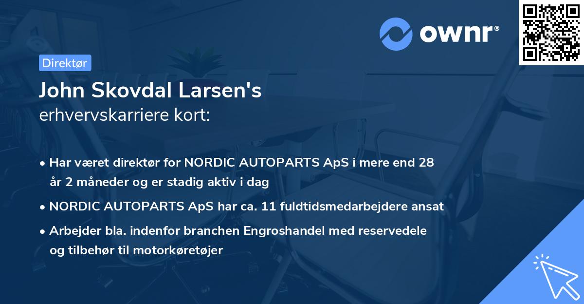 John Skovdal Larsen's erhvervskarriere kort