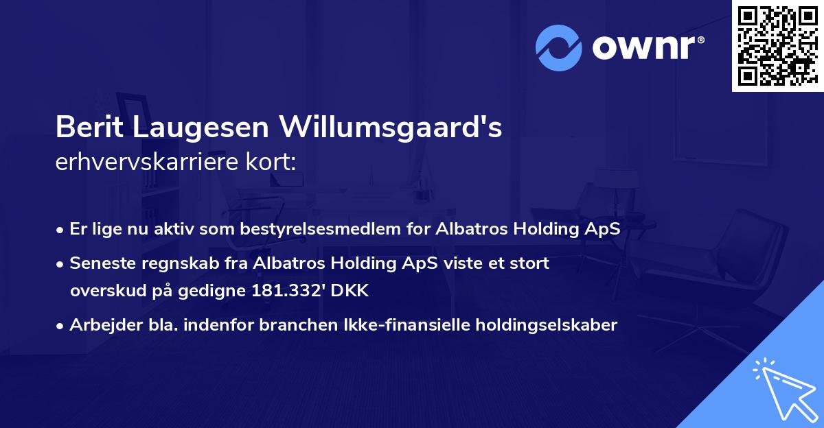 Berit Laugesen Willumsgaard's erhvervskarriere kort