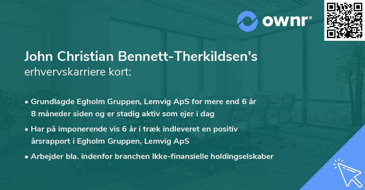 John Christian Bennett-Therkildsen's erhvervskarriere kort