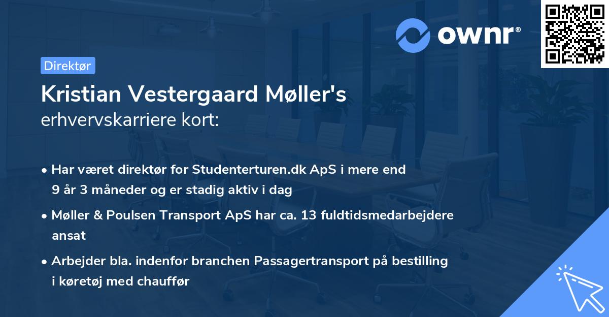 Kristian Vestergaard Møller's erhvervskarriere kort
