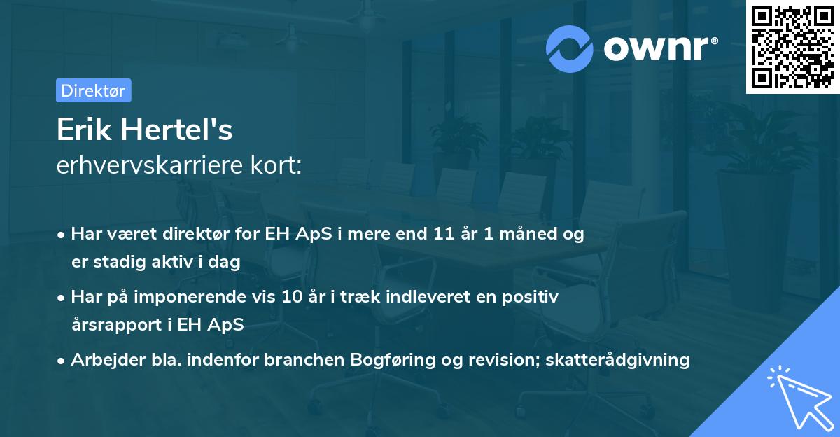 Erik Hertel's erhvervskarriere kort