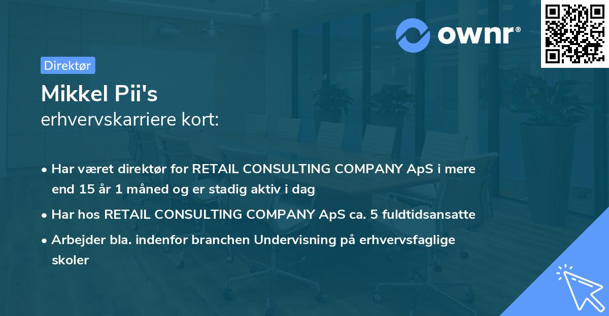 Mikkel Pii's erhvervskarriere kort