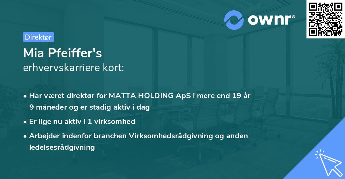 Mia Pfeiffer's erhvervskarriere kort
