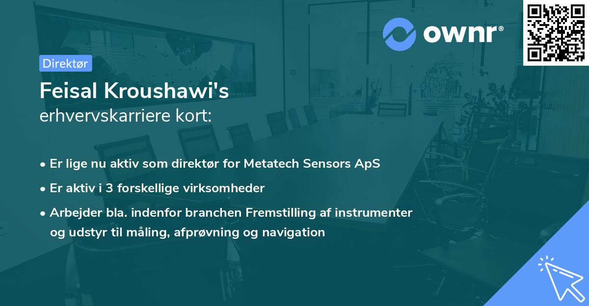 Feisal Kroushawi's erhvervskarriere kort