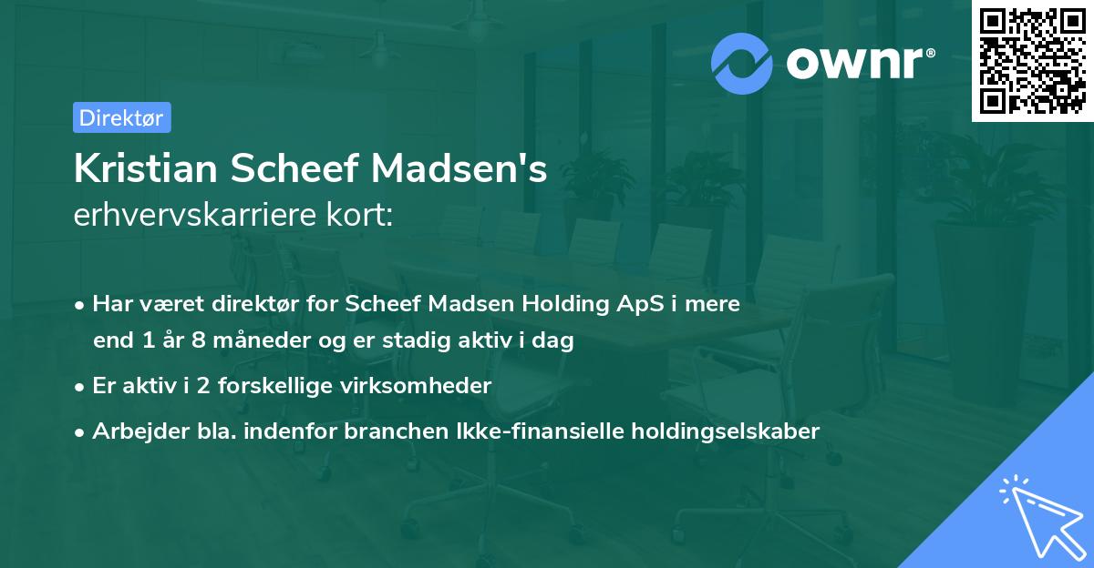 Kristian Scheef Madsen's erhvervskarriere kort