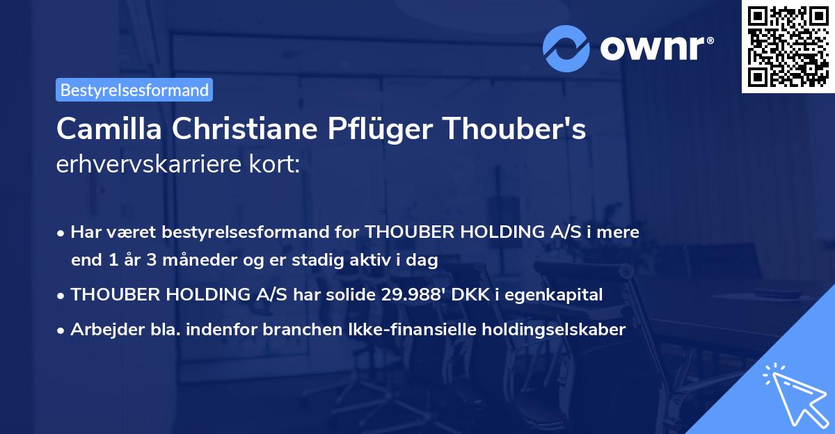Camilla Christiane Pflüger Thouber's erhvervskarriere kort