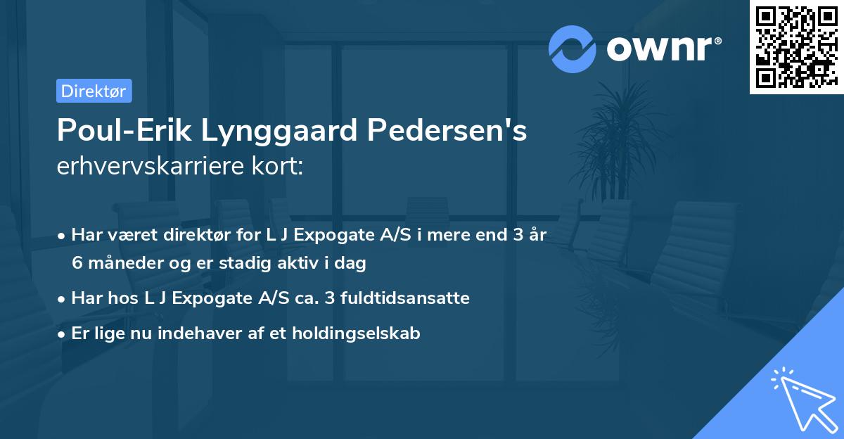 Poul-Erik Lynggaard Pedersen's erhvervskarriere kort