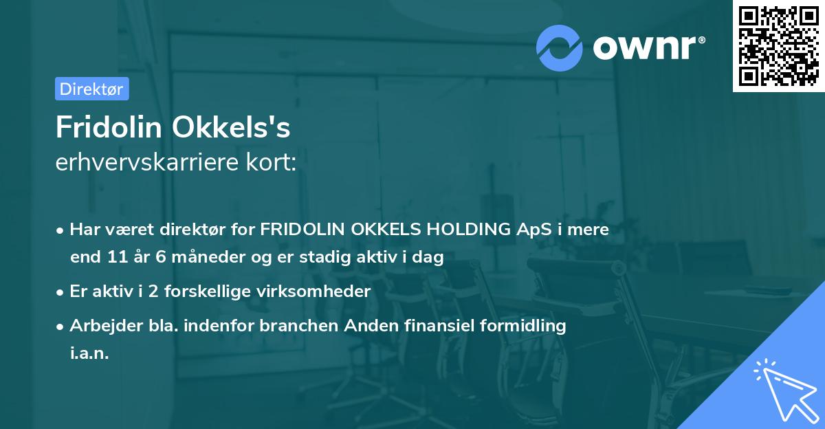 Fridolin Okkels's erhvervskarriere kort