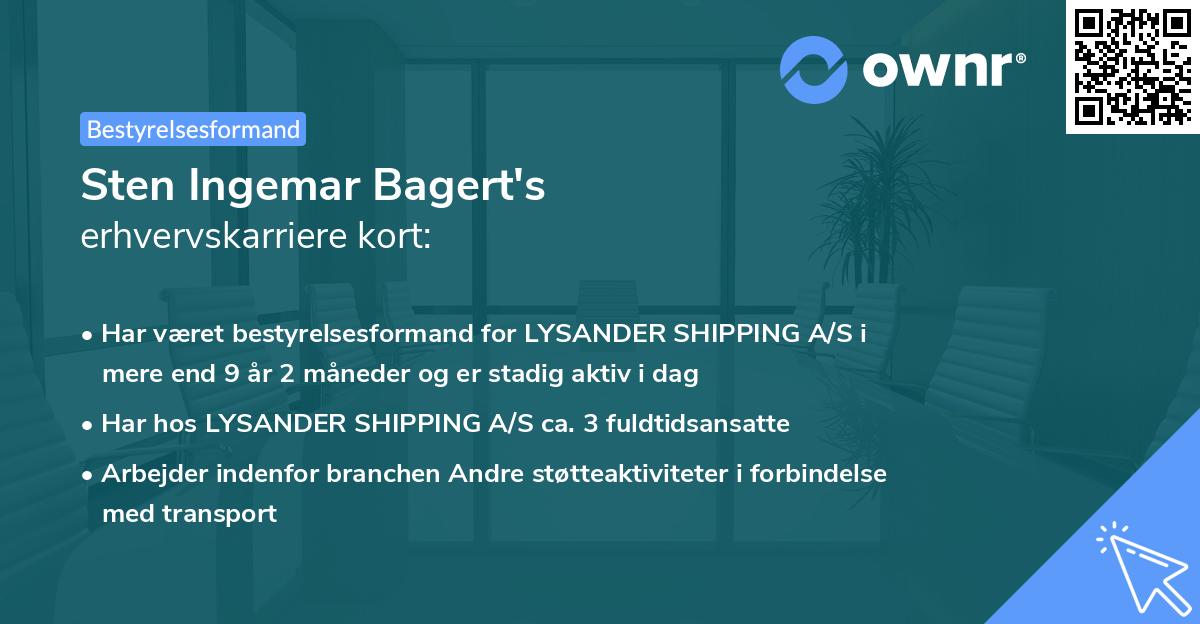 Sten Ingemar Bagert's erhvervskarriere kort