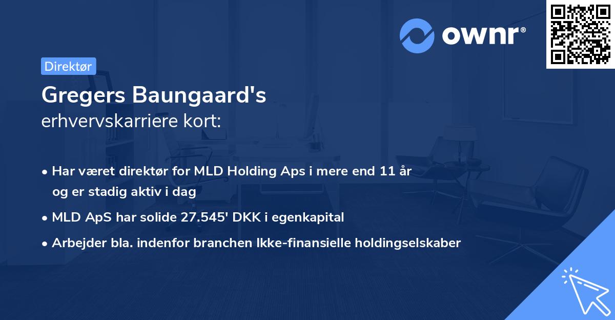 Gregers Baungaard's erhvervskarriere kort