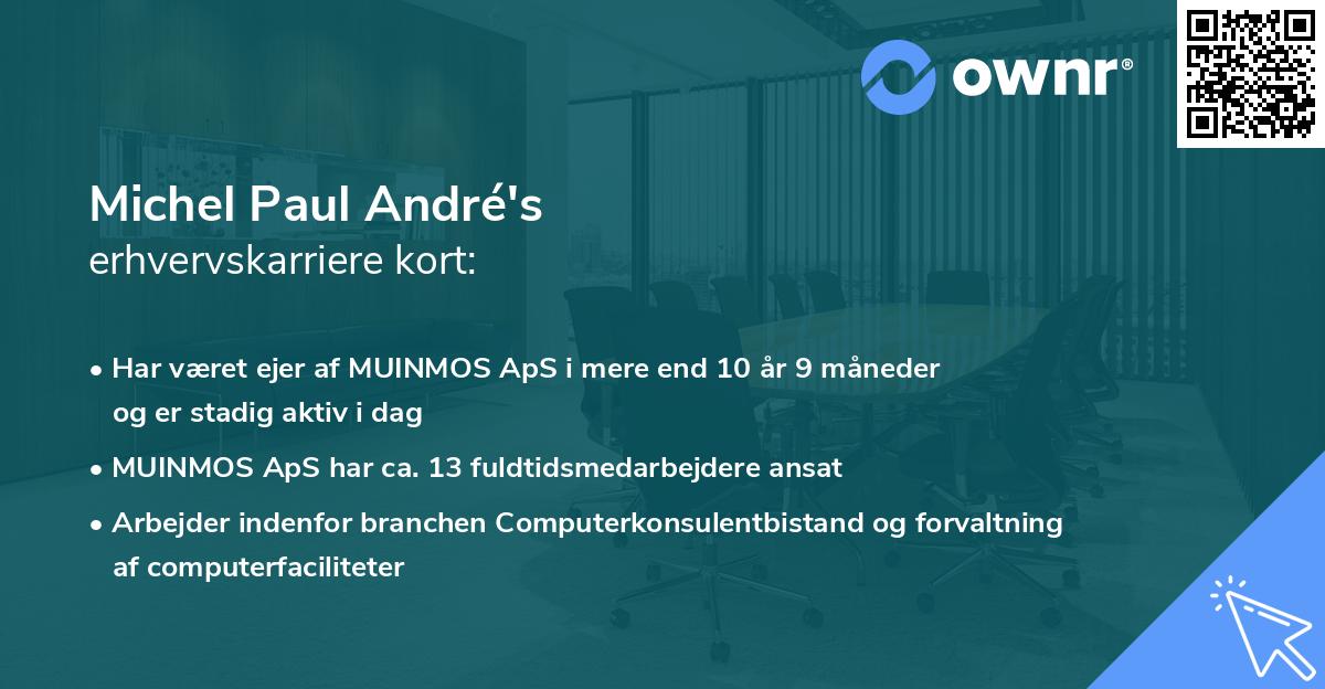 Michel Paul André's erhvervskarriere kort