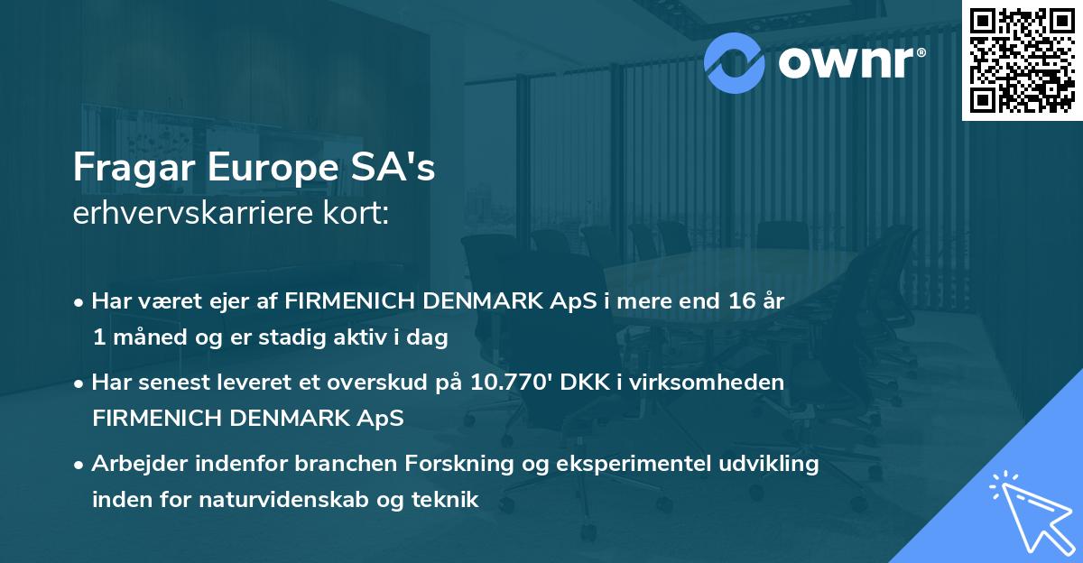 Fragar Europe SA's erhvervskarriere kort