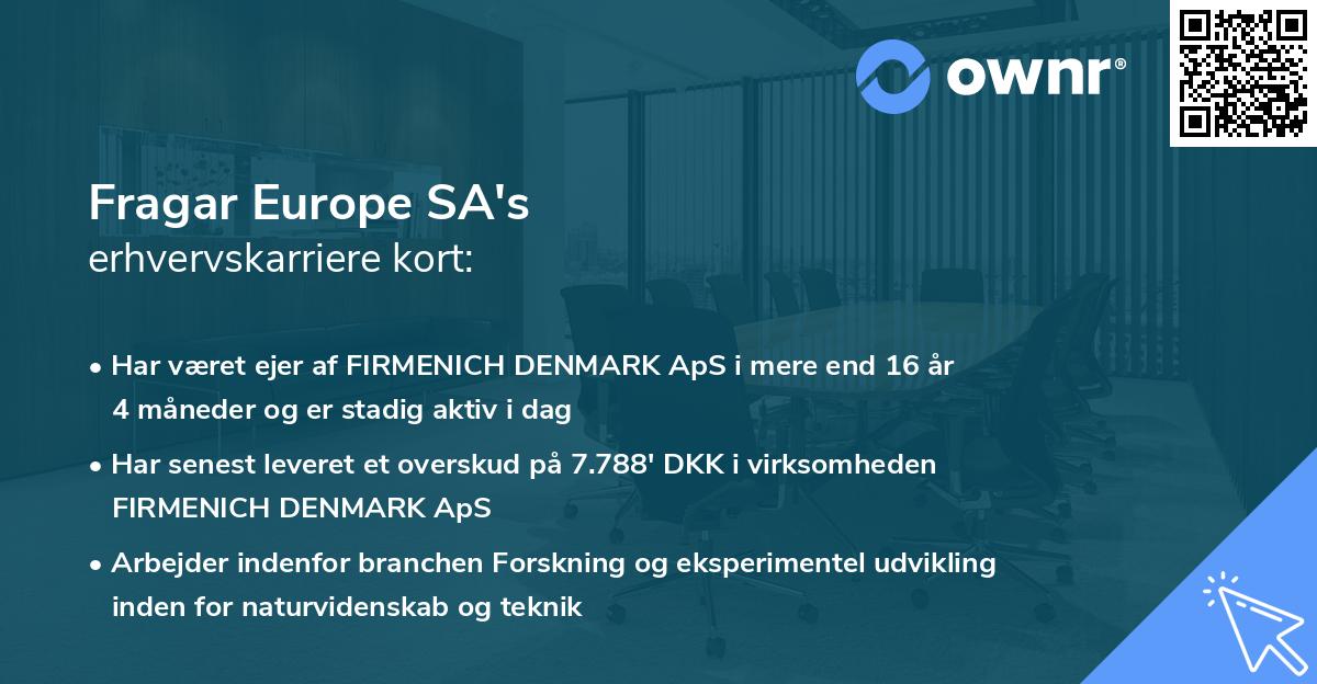 Fragar Europe SA's erhvervskarriere kort