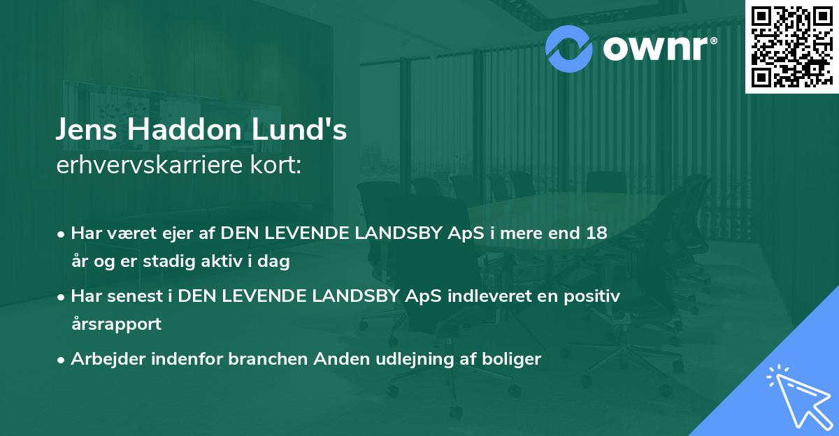 Jens Haddon Lund's erhvervskarriere kort
