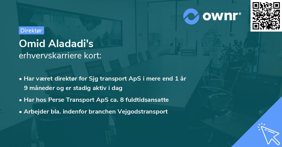 Omid Aladadi's erhvervskarriere kort