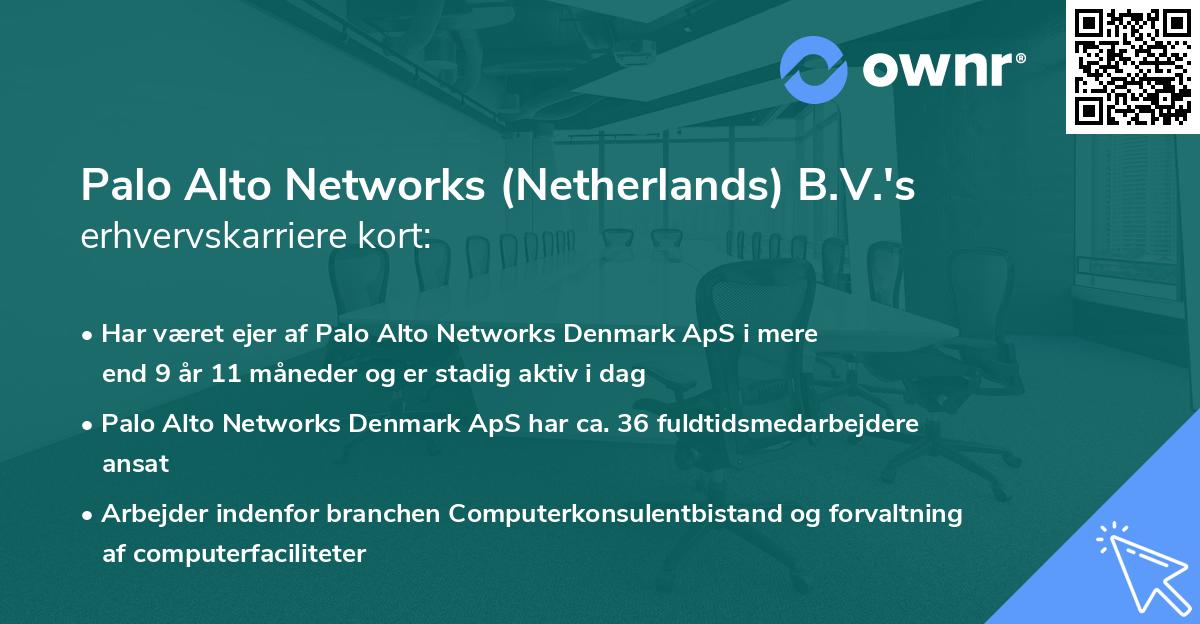 Palo Alto Networks (Netherlands) B.V.'s erhvervskarriere kort